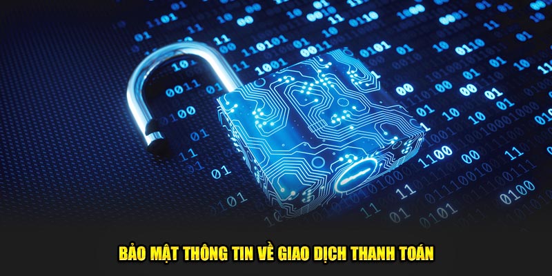 An toàn thông tin về giao dịch thanh toán